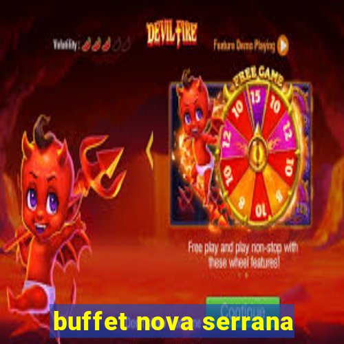 buffet nova serrana